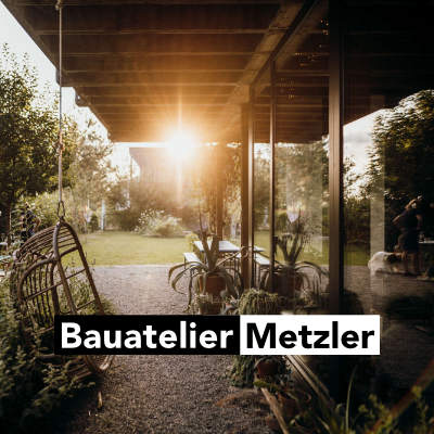 Projekt Bauatelier Metzler